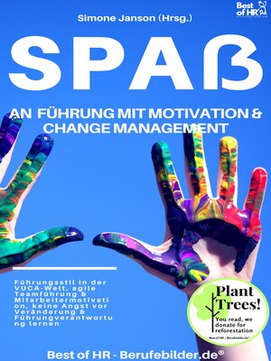 cover image of Spaß an Führung Motivation & Change Managment